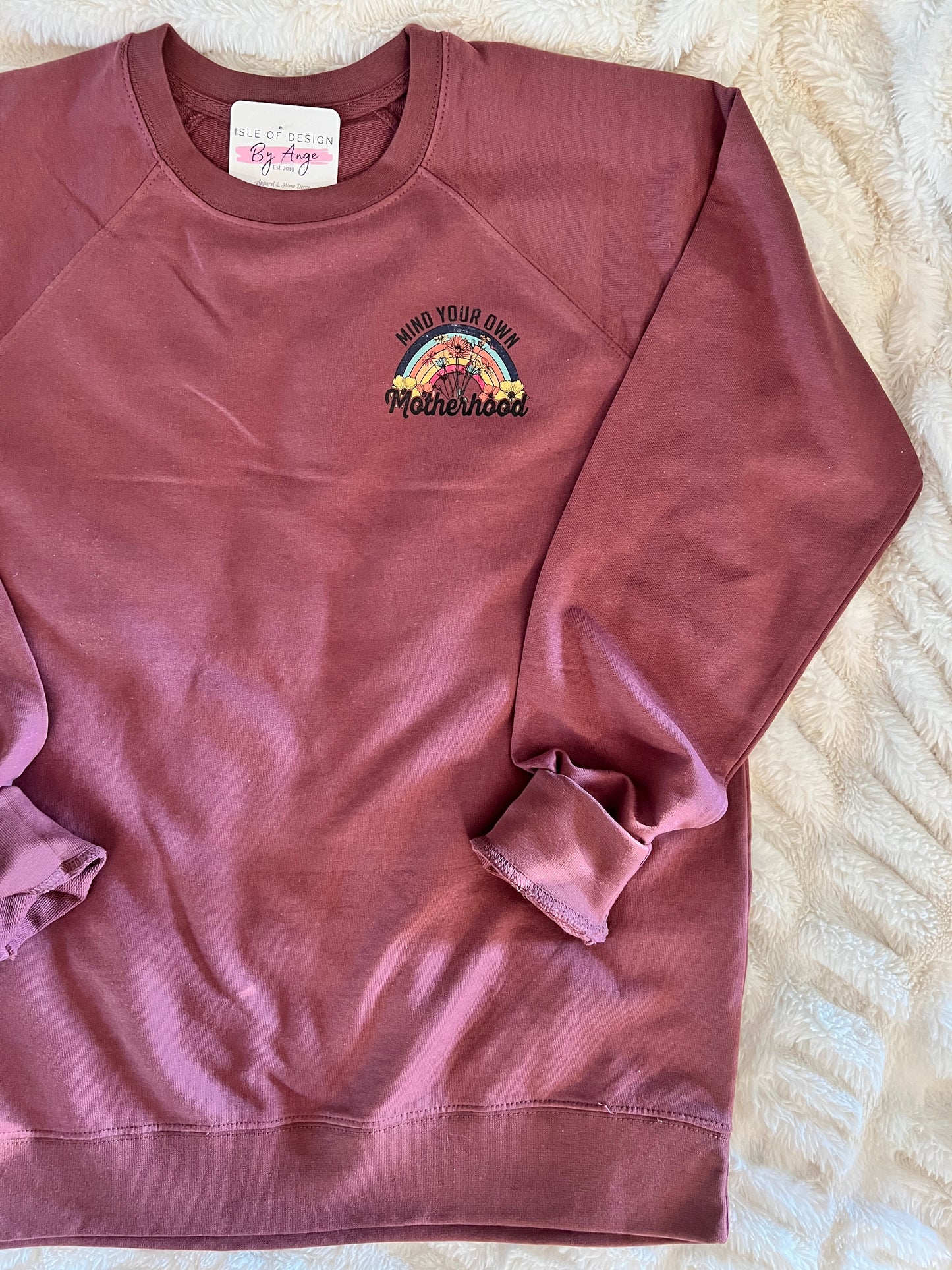 Mind Your Own Motherhood - Lightweight Crewneck