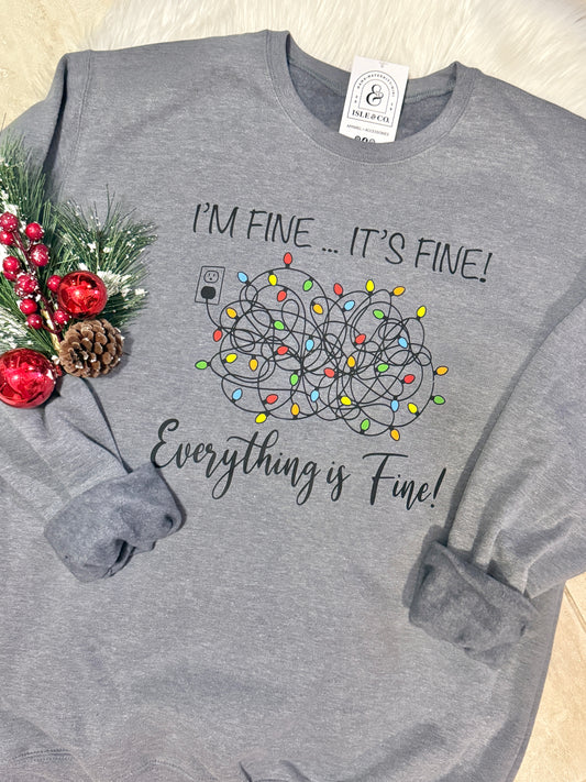 “I’m Fine… It’s Fine! Everything Is Fine!” Luxe Crewneck