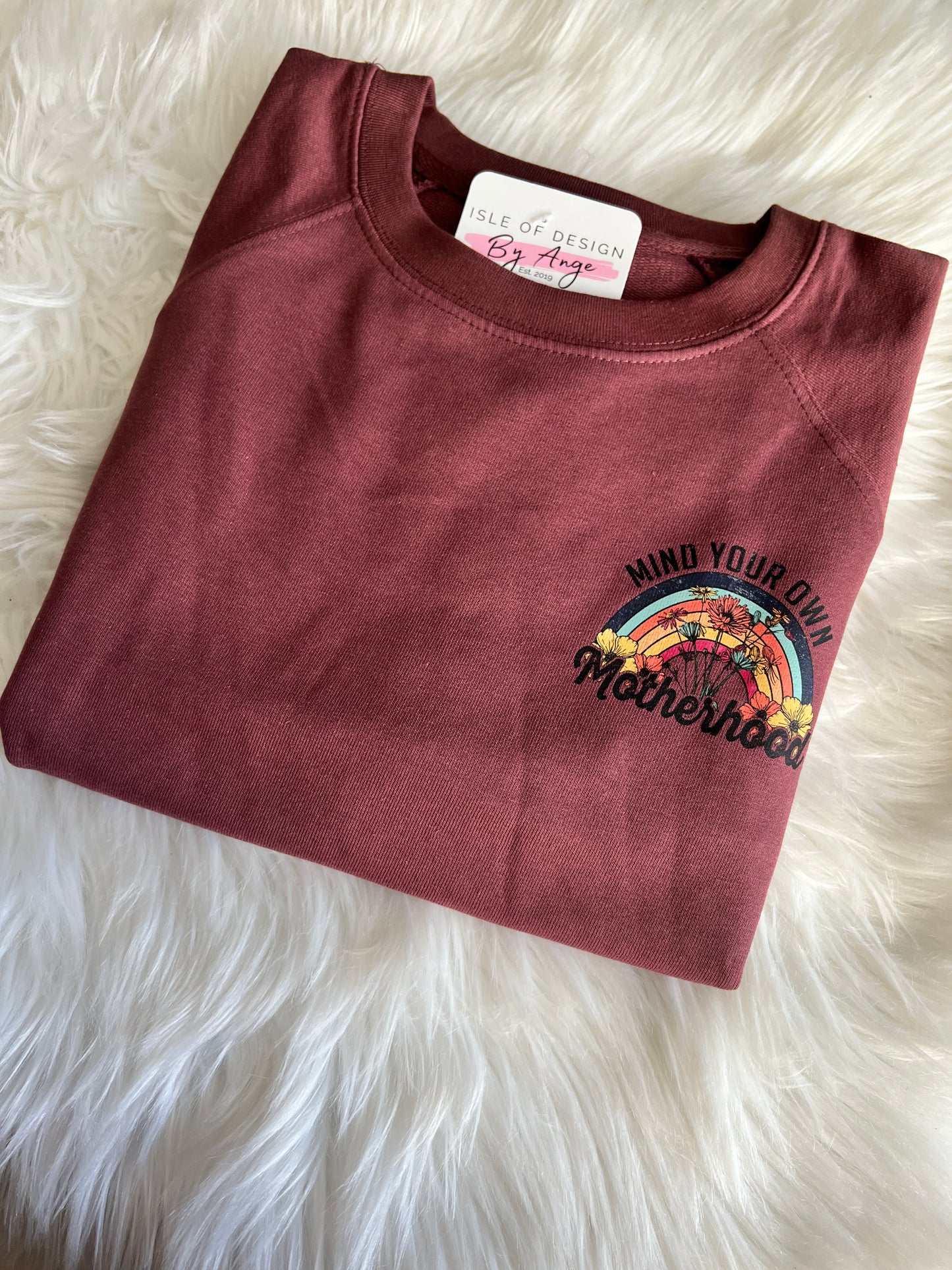 Mind Your Own Motherhood - Lightweight Crewneck