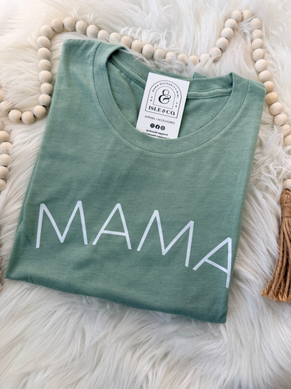 Minimalist MAMA Favorite Tee