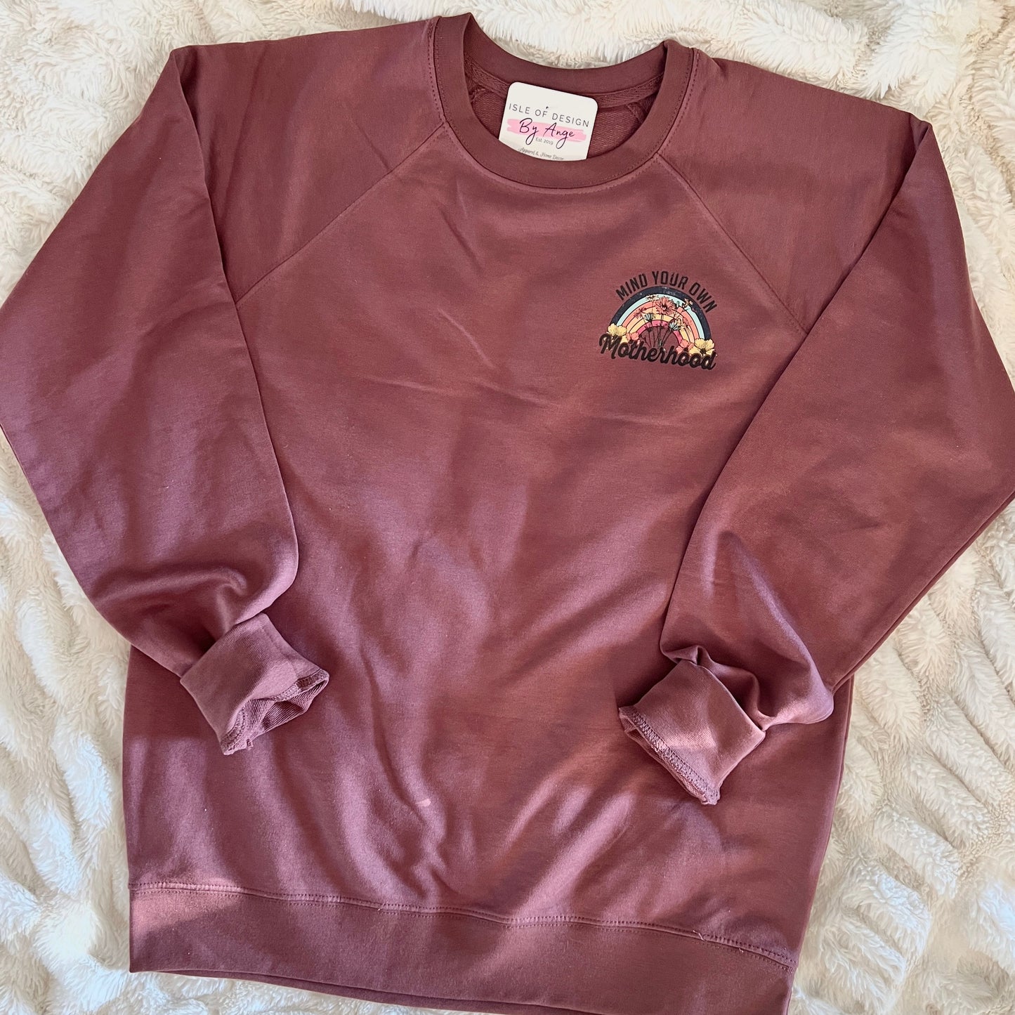 Mind Your Own Motherhood - Lightweight Crewneck