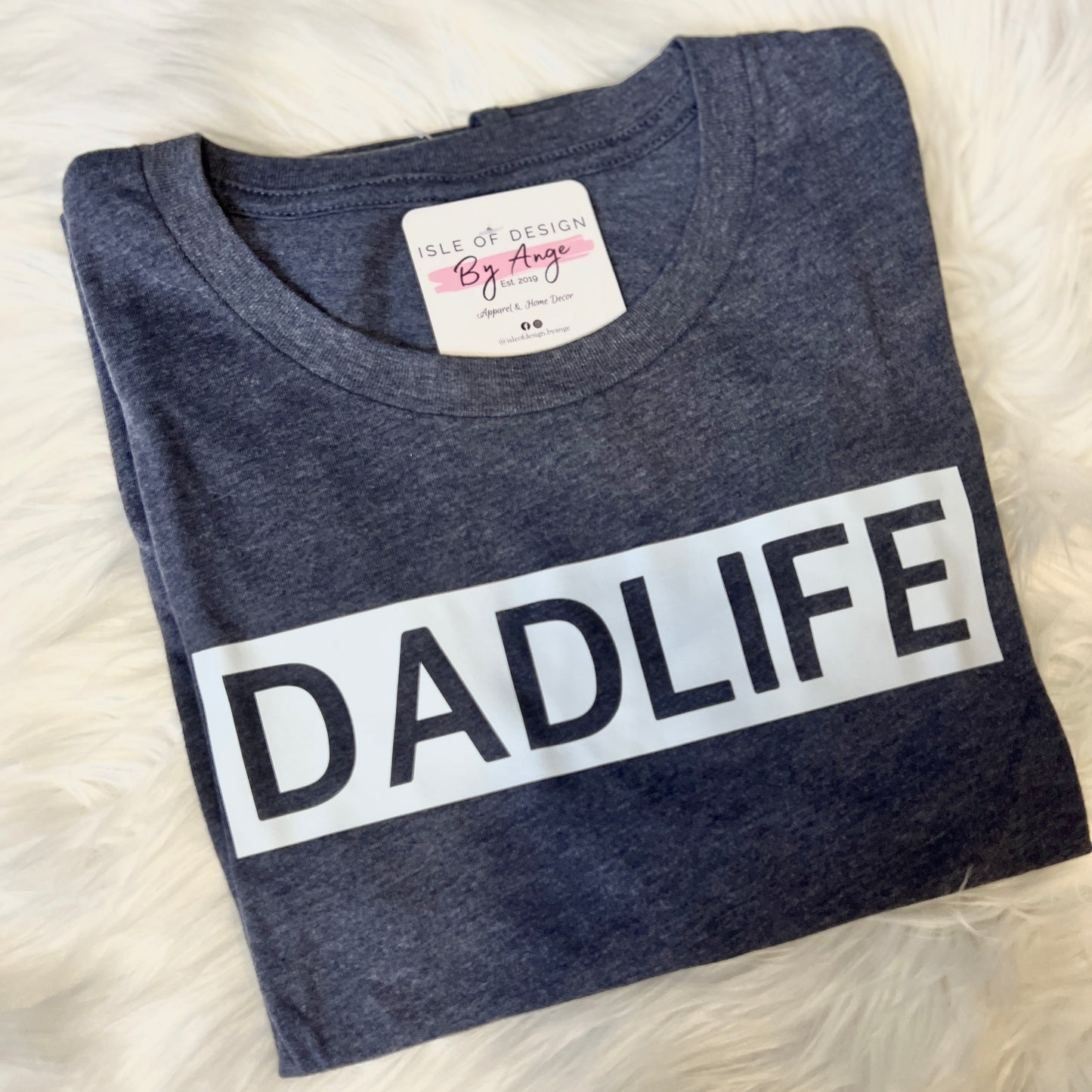 Dadlife Favorite Tee