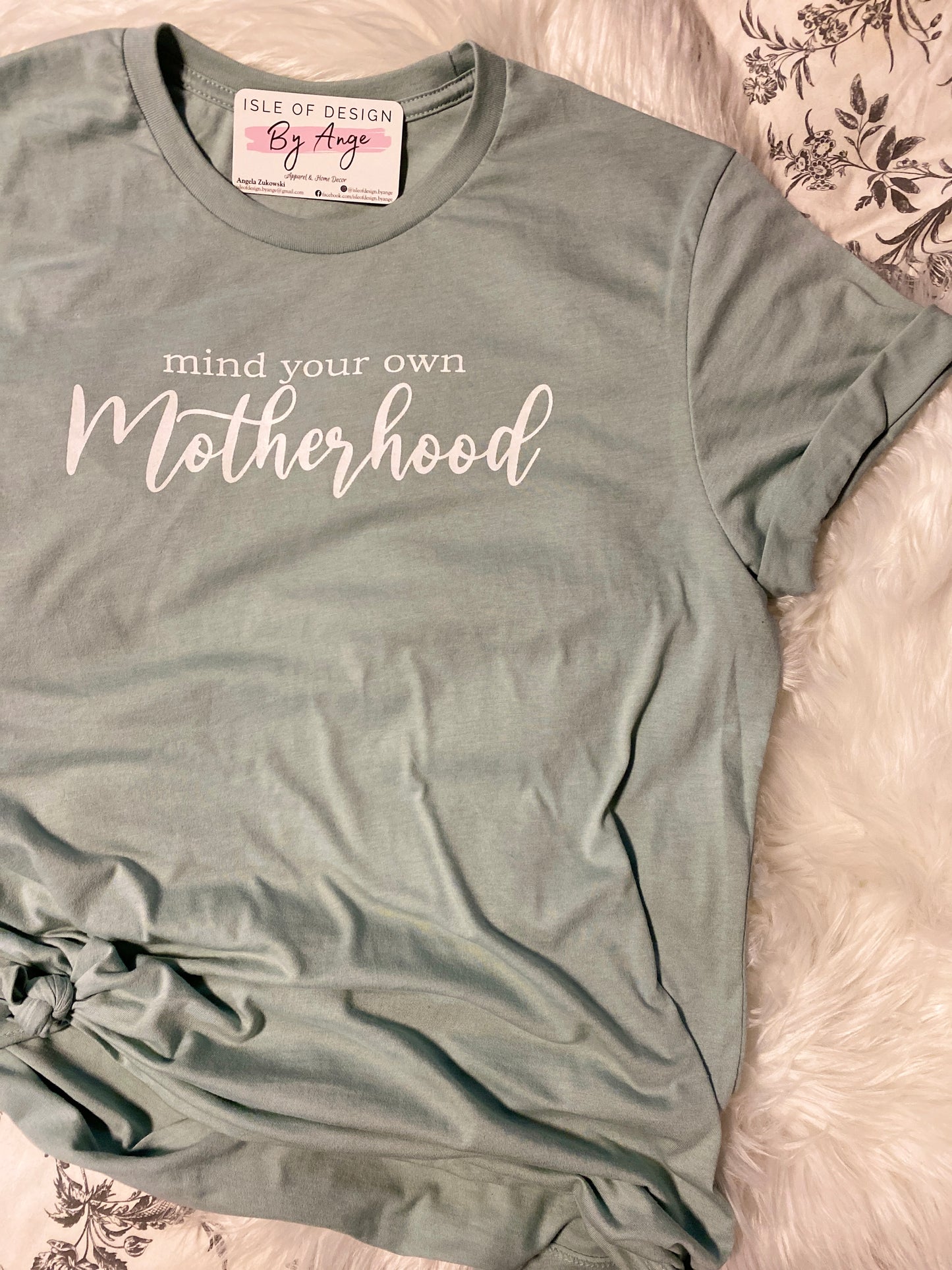 Mind your Own Motherhood Favorite Tee