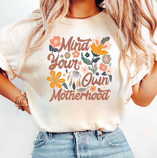 PRE-ORDER: “Mind your Own Motherhood" Boho Vintage Wash Tee
