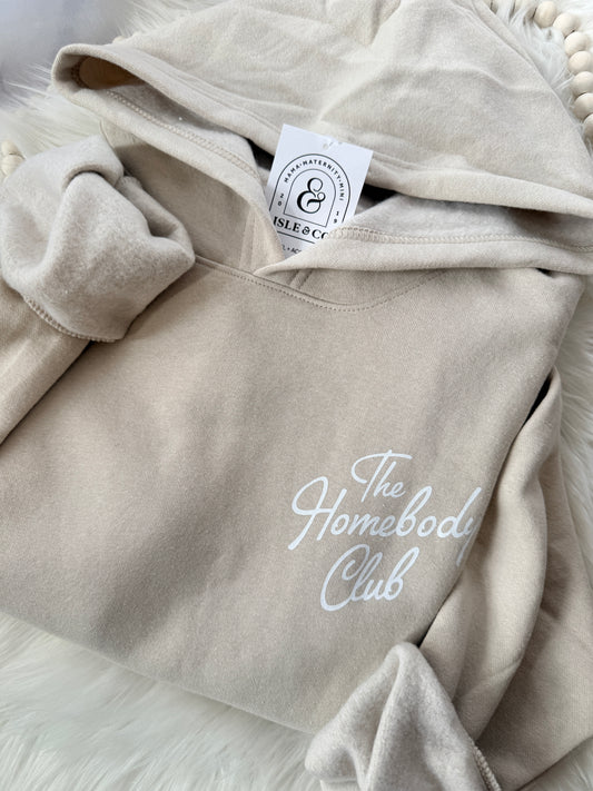 The Homebody Club Ultimate Hoodie