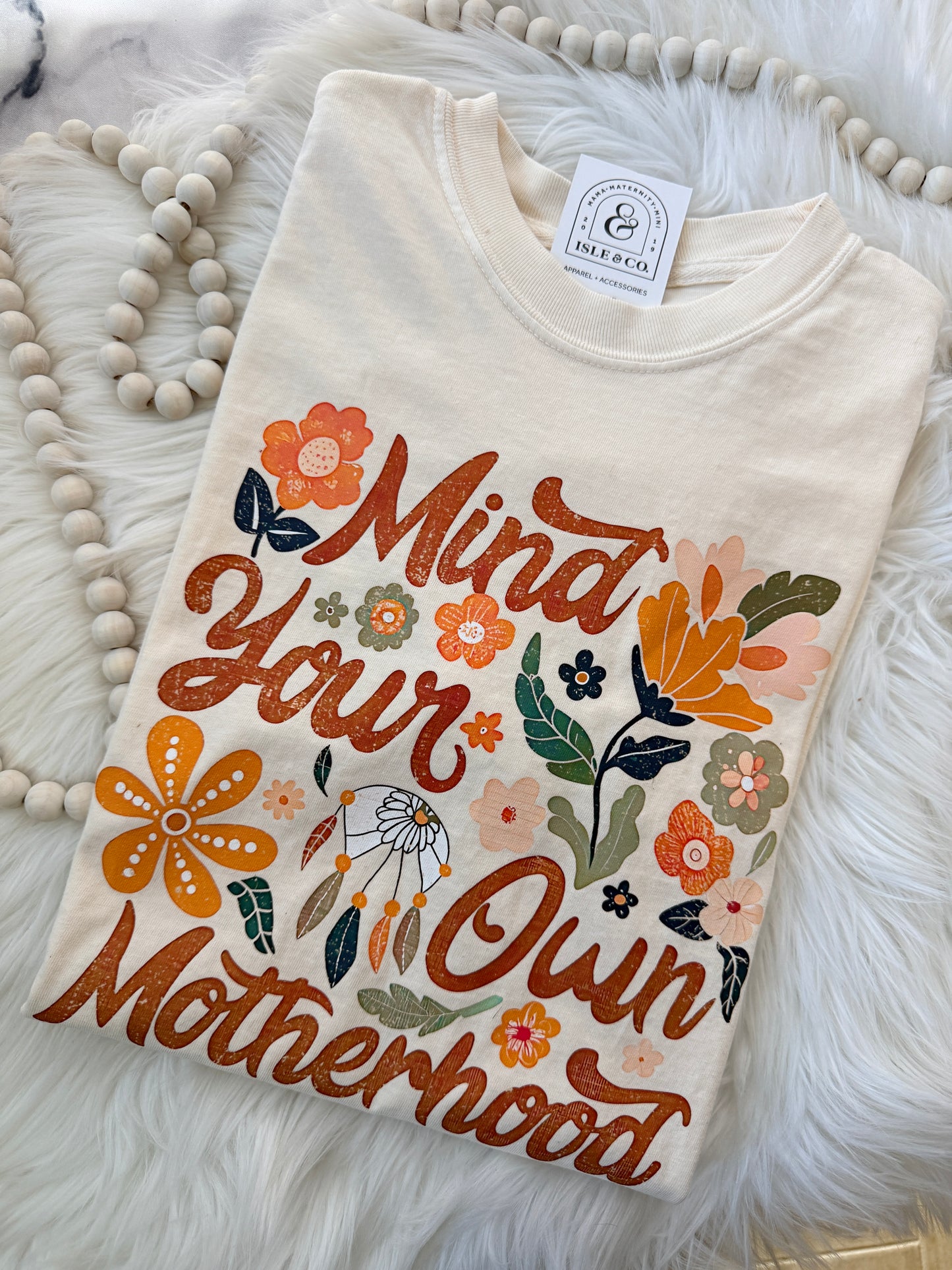 “Mind your Own Motherhood" Boho Vintage Wash Tee