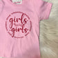 "Girls will be Girls" Toddler Favorite Tee