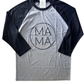 MAMA Baseball Tee